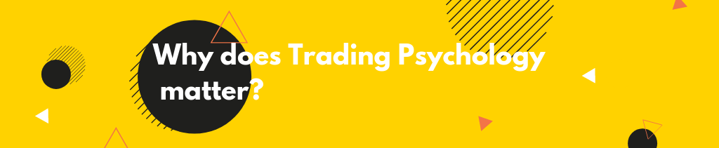 Traders Psychology 3