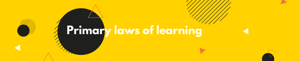 Laws of learning 1